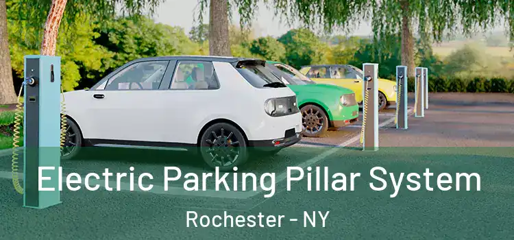 Electric Parking Pillar System Rochester - NY