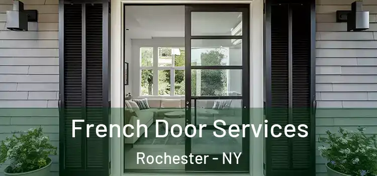  French Door Services Rochester - NY