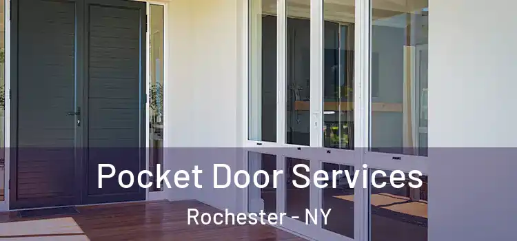  Pocket Door Services Rochester - NY