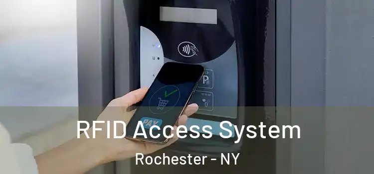 RFID Access System Rochester - NY