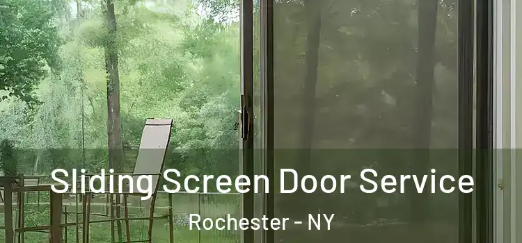 Sliding Screen Door Service Rochester - NY