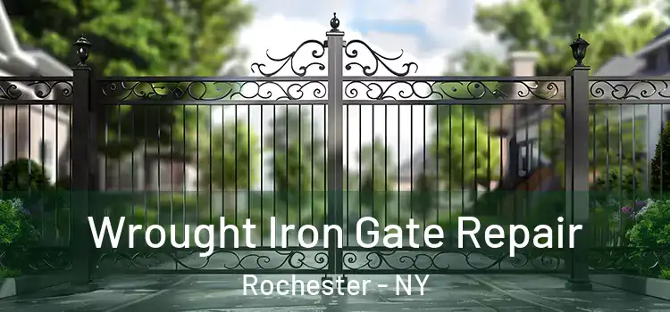 Wrought Iron Gate Repair Rochester - NY